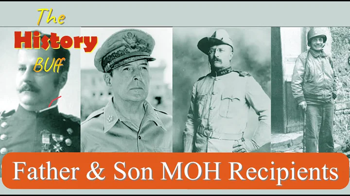 The MacArthur and Roosevelt father and son Medal of Honor Recipients