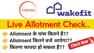 Corona Remedies IPO 🔴 LIVE Allotment Check ll  Wakefit IPO Allotment l #coronaIPO #LiveipoAllotment