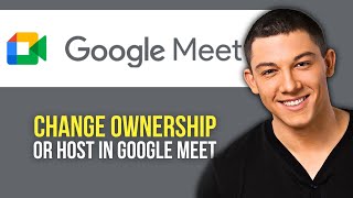 How to Change Ownership or Hosts for Google Meet Events