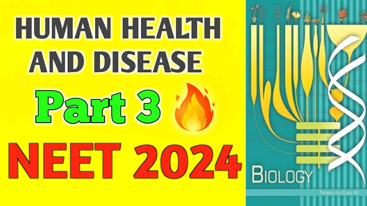 Line to line from new NCERT 💯 | HUMAN HEALTH AND DISEASE Part 3 | NEET ...