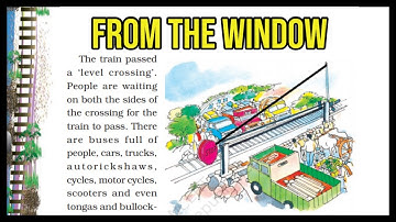 From The Window || Class 4 || Chapter 7 || EVS || NCERT || CBSE