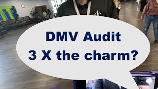 DMV 1A Audit Is the 3rd time the charm?