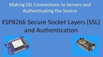 Tech Note 036 - ESP8266 SSL Authentication Part-2 (of TN0032)