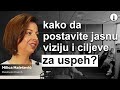 Milica maleevi bez jasne vizije i ciljeva naalost neete uspeti  esb podcast  e026