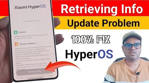 HyperOS retrieving info update problem | hyperos download problem stuck
