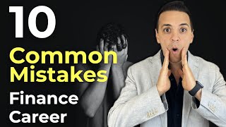10 Common Mistakes To Avoid In Your Accounting/Finance Career!