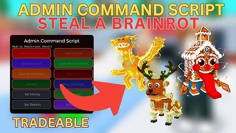 Steal A Brainrot Gui - ADMIN COMMAND SCRIPT | Brainrot Spawner, Admin Abuse
