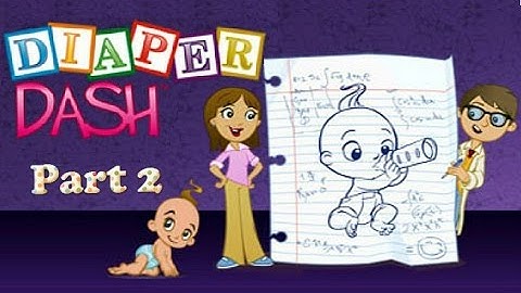 Diaper Dash - Gameplay Part 2 (Level 1.6 to 1.8)