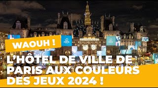 L’Hôtel de Ville aux couleurs des Jeux Olympiques et Paralympiques 2024 | Ville de Paris