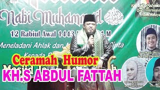 Ceramah Humor Kh Sabdul Fattah