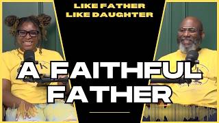 A Faithful Father | Like Father, Like Daughter with Ambrose & Kaitlyn