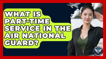 What Is Part-Time Service in the Air National Guard? | Air Guard Commanders