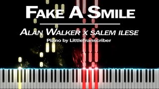 Alan Walker x salem ilese - Fake A Smile (Piano Cover) Tutorial by LittleTranscriber