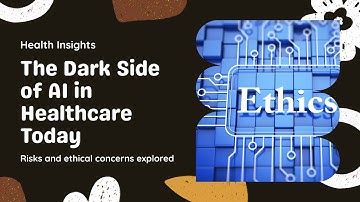 The Dark Side of AI in Healthcare