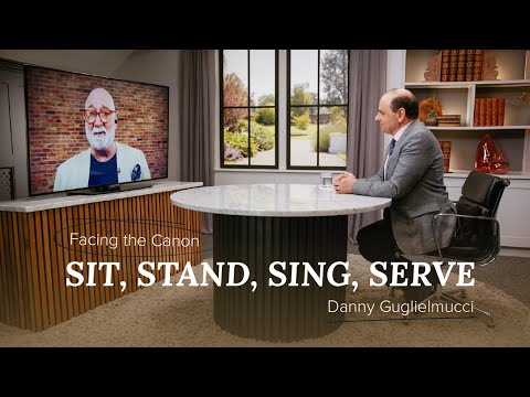 Sit, Stand, Sing, Serve // J.John interviews Danny Guglielmucci on Facing the Canon