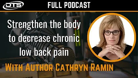 Cathryn Ramin: Strengthen the body to decrease chr...