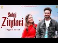 Sohni zindgi  official  sajjan adeeb ft gurlej akhtar  latest song new punjabi songs 2023