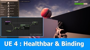 Unreal Engine 4 Tutorial: Healthbar & Binding Variables