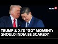 Trump & Xi Jinping’s ‘G2’ Meeting: Could This Reshape US-China Power Dynamics? 🇺🇸🇨🇳