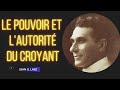 Le pouvoir et lautorit du croyantjohn g lake en franaisnoble inspiration