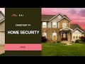 HOME SECURITY (CASE STUDY #1)