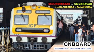 SECUNDERABAD → UMDANAGAR via KACHEGUDA – FALAKNUMA | MMTS Local Train Journey || #CircularHYB