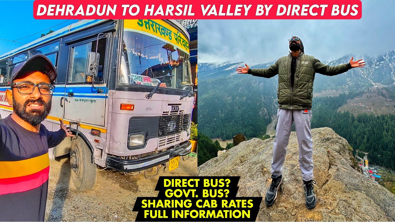 Dehradun To Harsil Valley By Bus | Full Information #dehradun #uttarkashi #harsilvalley #harsil