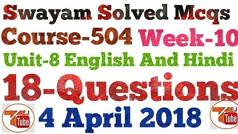 504 SWAYAM TEST |ENGLISH AND HINDI18-QUESTIONS|TEJ TUBE