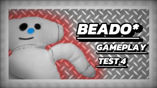 BEADO* (fangame) gameplay test 4 (no finish game)