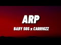 Babysos x ffa carrigzz  arp  lyric 