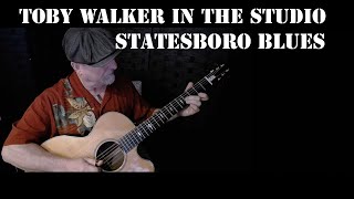 Toby Walker - Statesboro Blues chords