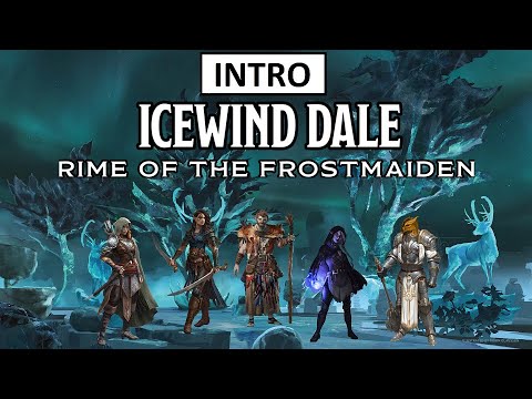 Icewind Dale kampanijos INTRO  | Dungeons & Dragons | Požemiai ir Drakonai | Vaidmenų žaidimai