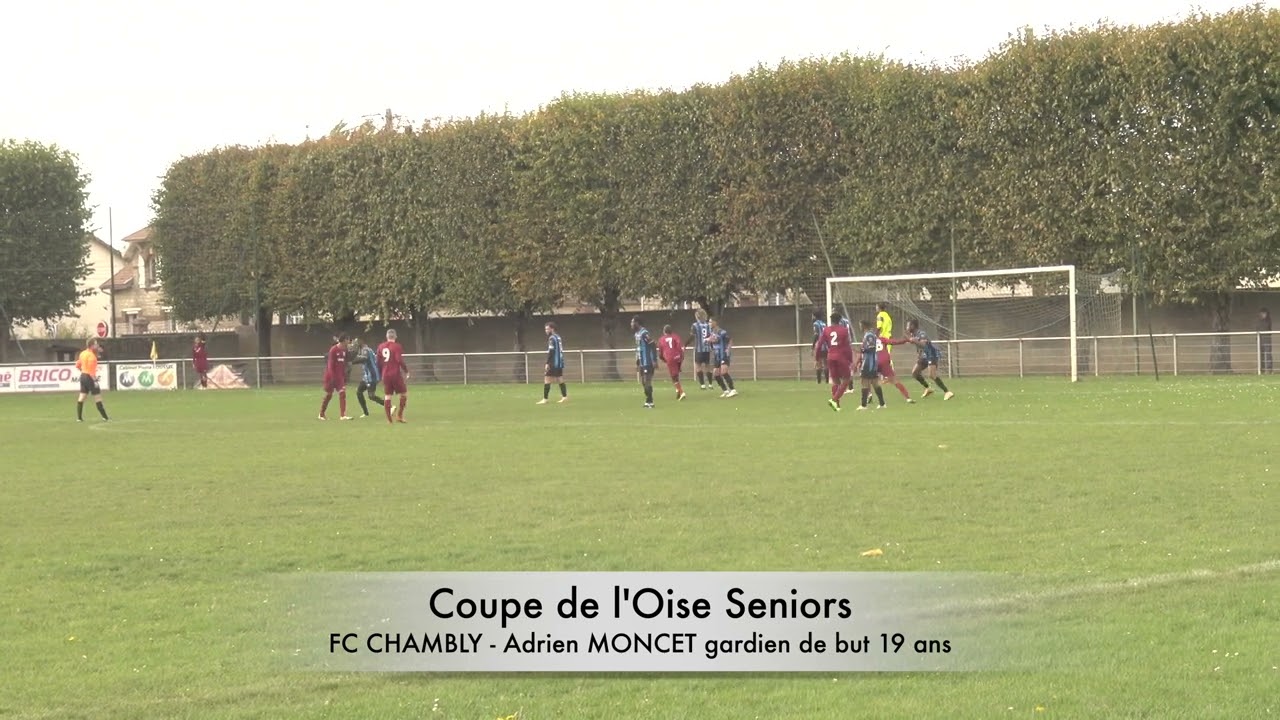 Vidéo match de coupe de l'oise Senior, FC Chambly vs Crepy Valois US 29 10 2023