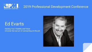 Ed Evarts Presents: Raising Your Visibility and Value