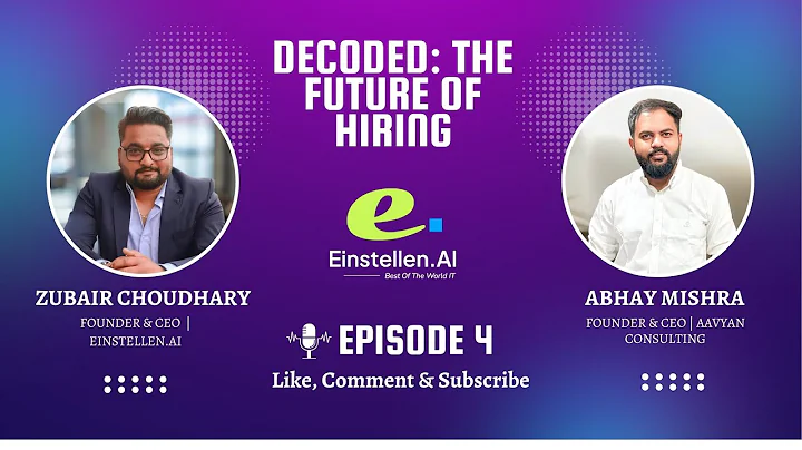 The Future Of Hiring In 2025 | Decoded: The Future Of Hiring Episode 4 | AI & HR Transformation