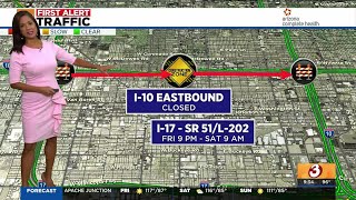 Parts of US 60, I-17 and Loop 303 shut down for construction