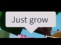 “Just Grow” (ft. •Moon•)