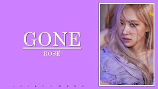 ROSÉ 'GONE' Lyrics [INDO SUB]