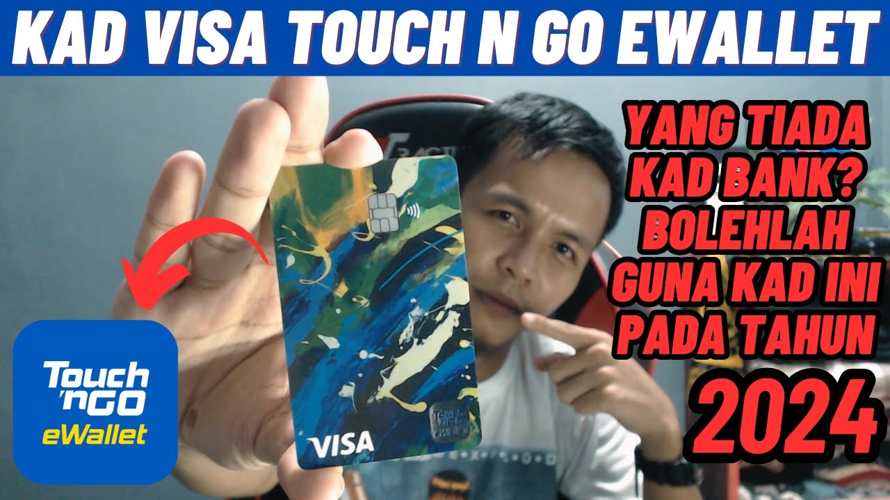 Touch 'n Go eWallet Visa Card ‼️ Korang Wajib Ada Kad Ini Pada Tahun ...