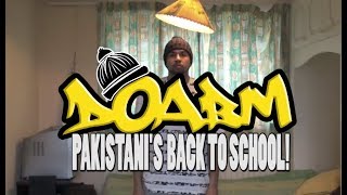 DOABM 22- PAKISTANI'S BACK TO SCHOOL