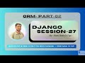 Django Tutorial #27 | Django ORM get() Method Explained | DoesNotExist & MultipleObjectsReturned