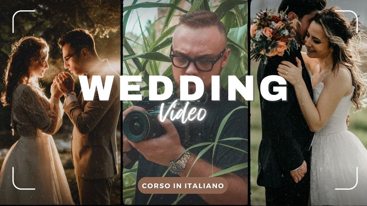 Guida Completa per Video di Matrimonio: Le Basi da Conoscere