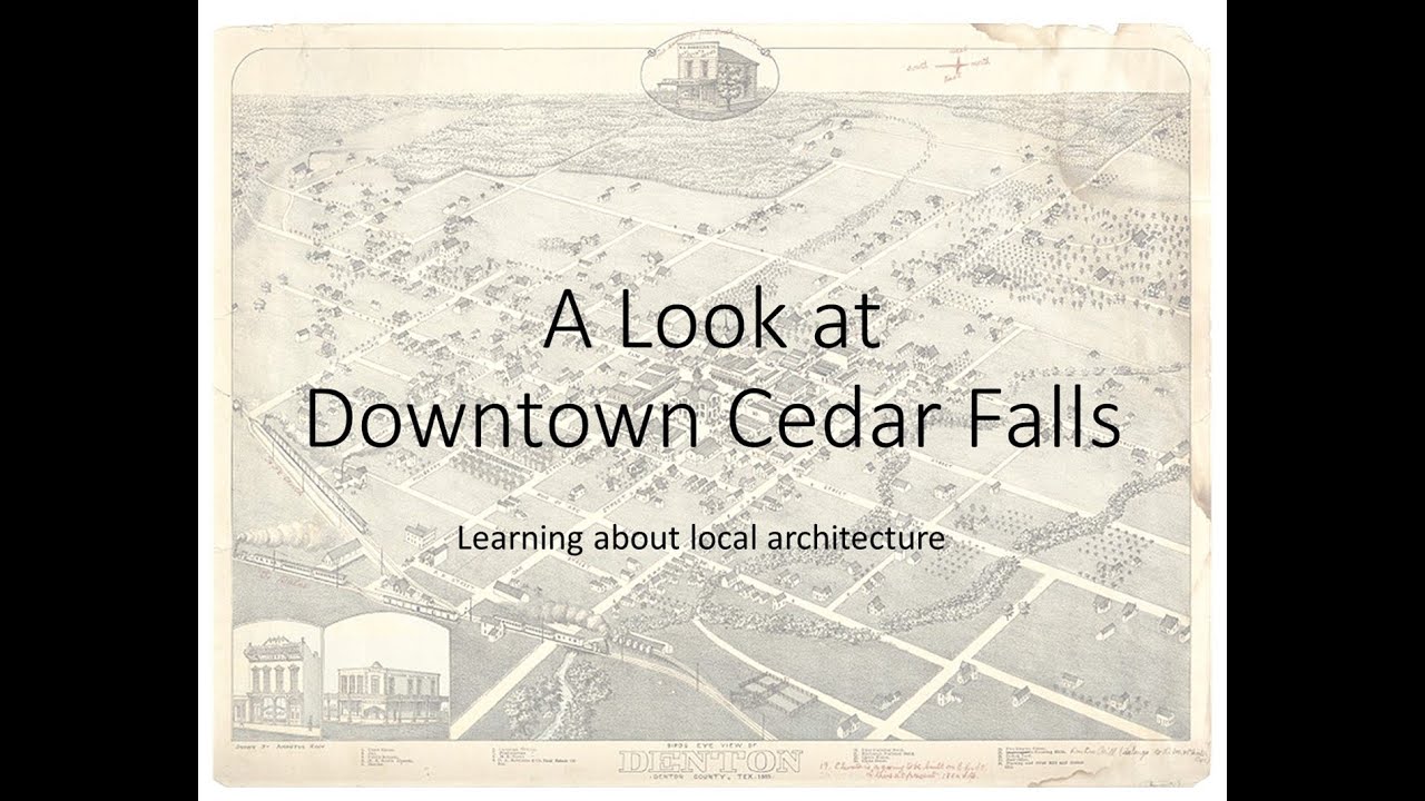 A Look at Downtown Cedar Falls