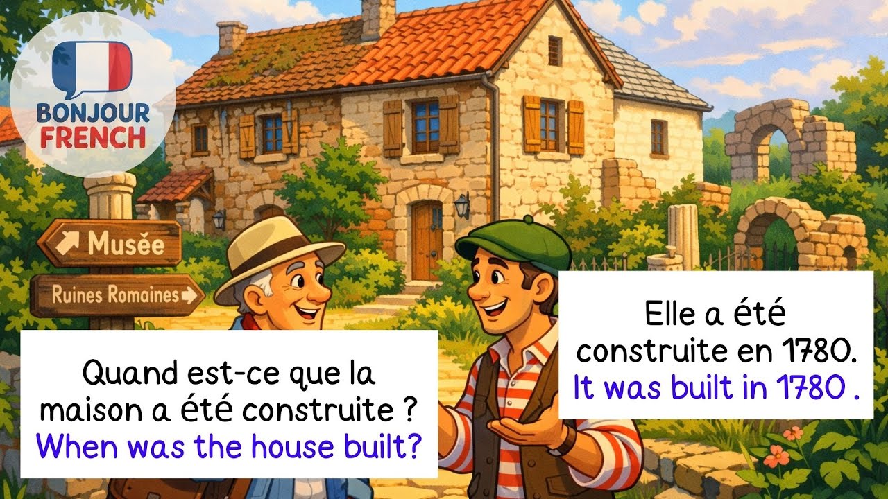 Learn French with a Dialogue: Asking Information About an Old House