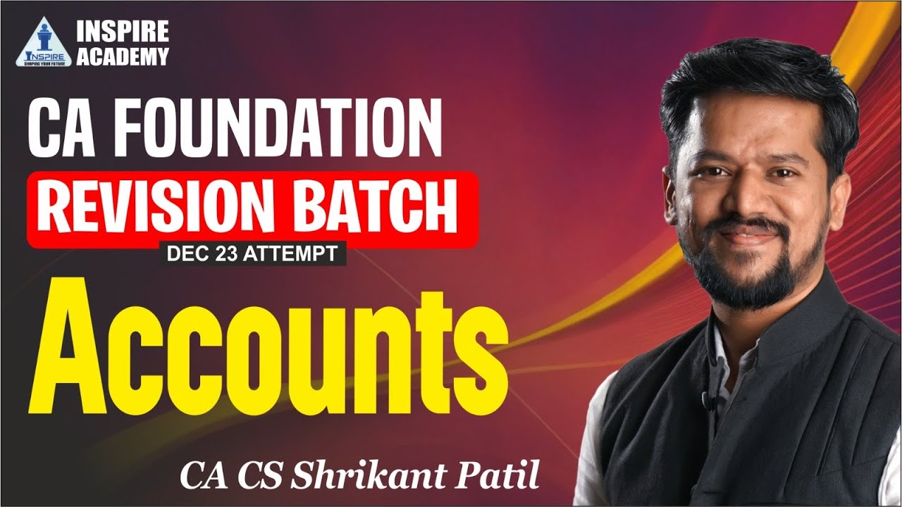 CA Foundation Dec 23 | Paper 1 Accounts Revision | Day 12 - YouTube