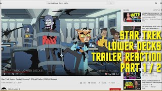 STAR TREK LOWER DECKS - trailer reaction (part 1 / 2) [ REUP - FIXED AUDIO]