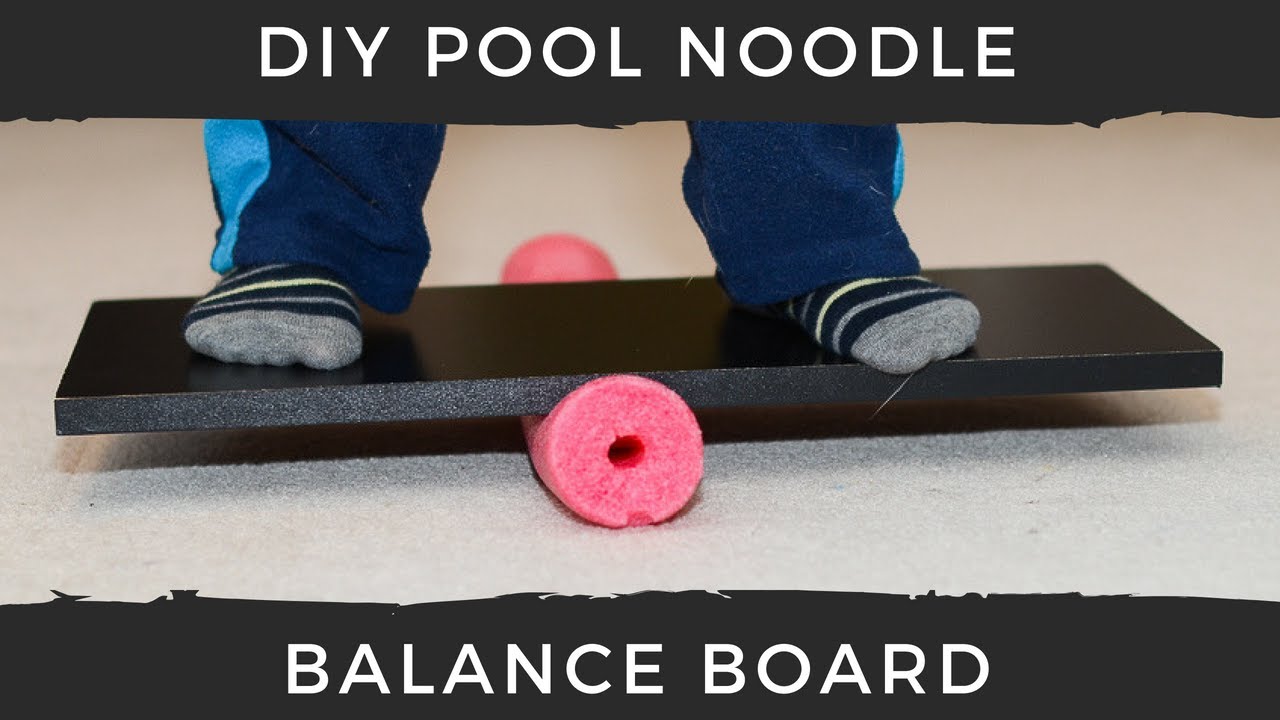 DIY Pool Noodle Balance Board for Kids YouTube