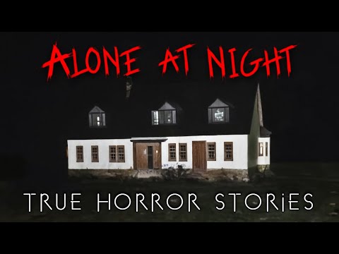 3 True All Alone at Night Horror Stories (Vol. 5)