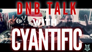 TC DNB Talk 012 With Cyantific