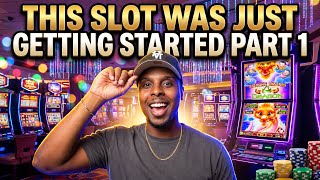 THIS SLOT IS JUST GETTING STARTED! PART 1